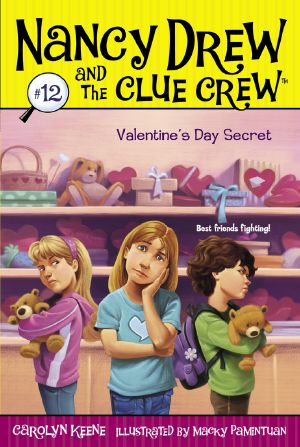 [Nancy Drew and the Clue Crew 12] • Valentine's Day Secret